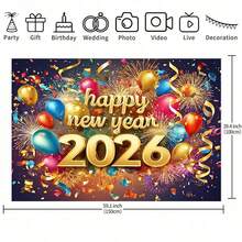1 Piece 2026 New Year Party Backdrop - Fireworks & Gold Balloon Design With "Happy 2026" Text, Vibrant Photo Background, Suitable For Weddings, New Year Decorations, Year Banners, Happy New Year Fabric, New Year Banners, Also Suitable For Decorating Inside And Outside The Home, Multiple Sizes Available - Color - View 8