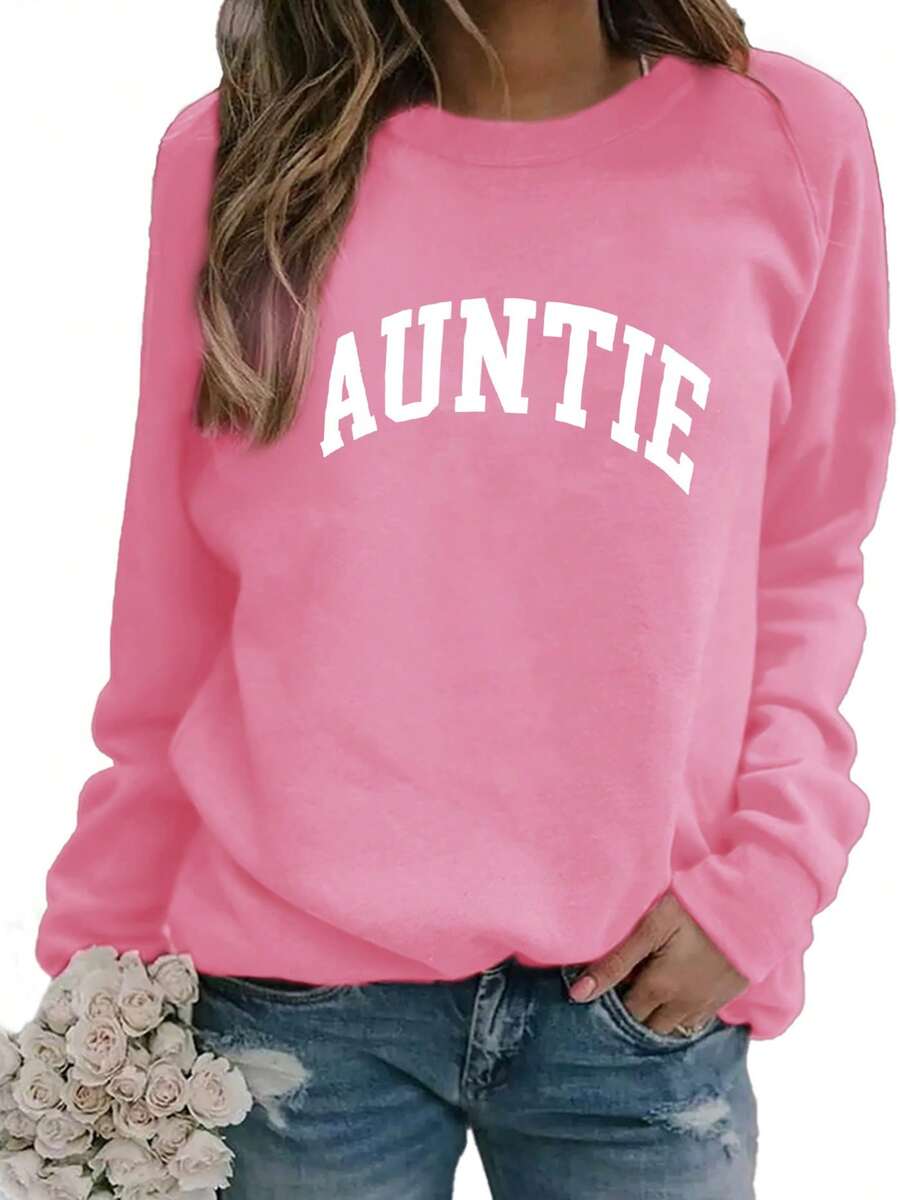 2026 New Year Outfit Women Plus Size 'AUNTIE' Letter Print Sweatshirt - Soft Machine Washable Polyester Fiber Crew Neck Pullover, Autumn Winter Casual Comfortable Fashion Design, Cute Loose Top, Daily Wear, Comfortable Fabric, Casual Style Loose And Comfortable Winter Clothes For Women - 粉紅色 - 查看 1
