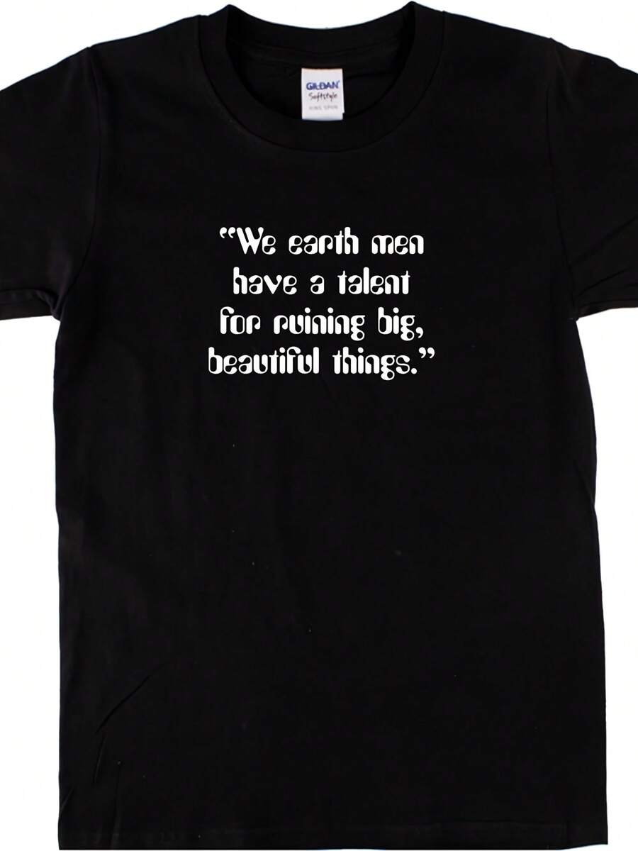 Ray Bradbury Quote T-Shirt - The Martian Conicles, Sci-Fi, Protest, Space, Various Colours,This Fun Printed Casual T-Shirt Is The Perfect Gift For Valentine's Day/Christmas - 款式20 - 查看 1