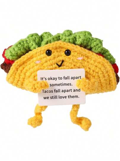 1pc Fun And Positive Life Taco, Emotional Positive Support Taco Inspirational Crochet Taco With Genetic Card Stitched Taco Doll As A Positive Gift For Home Decoration For Friends, You Can Give This Delicious Taco To Your Close Friends Or Family. When They Feel Depressed, It Can Bring Them Positive Strength And Warmth. They Won't Refuse Such A Meaningful Gift.