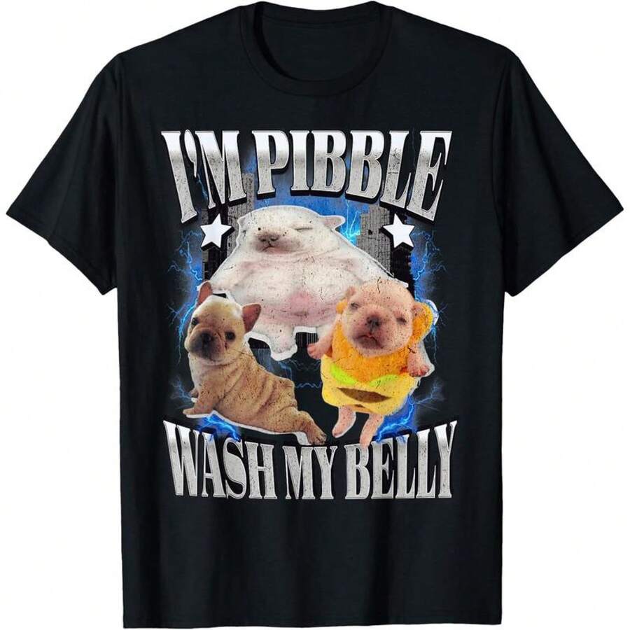 Silly Meme Pibble Wash My Belly Clean T-Shirt Soft And Comfortable In Summer - màu đen - Xem 1