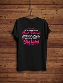 Best  Matching Shirt, Best  Sisters, God Made Us Sisters, Funny BFF, Best  Gifts For Birthday, Cute BFF T-Shirt,This Fun Printed Casual T-Shirt Is The Perfect Gift For Valentine's Day/Christmas - 款式21 - 查看 1
