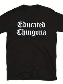 Mexico Spanish Mama Educated Chingona Boss La Jefa Short-Sve Uni T-Shirt,This Fun Printed Casual T-Shirt Is The Perfect Gift For Valentine's Day/Christmas - 款式7 - 查看 1
