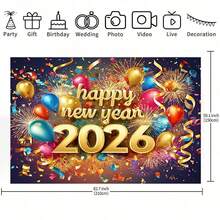 1 Piece 2026 New Year Party Backdrop - Fireworks & Gold Balloon Design With "Happy 2026" Text, Vibrant Photo Background, Suitable For Weddings, New Year Decorations, Year Banners, Happy New Year Fabric, New Year Banners, Also Suitable For Decorating Inside And Outside The Home, Multiple Sizes Available - Color - View 10