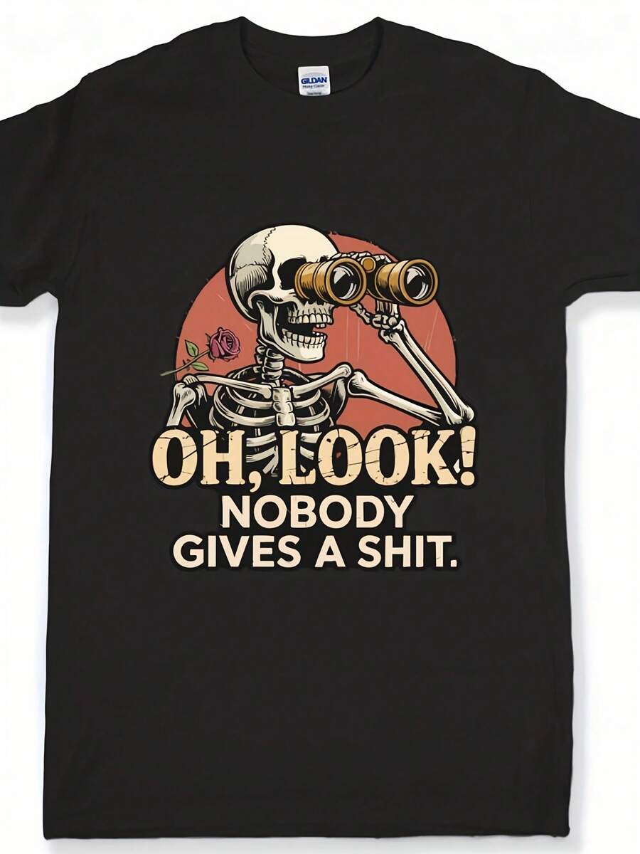 Sarcastic Graphic Tee - Funny Quote T-Shirt - Oh Look Nobody Gs A Sht Shirt - Humor Gift For - Casual Tee,This Fun Printed Casual T-Shirt Is The Perfect Gift For Valentine's Day/Christmas - 款式15 - 查看 1
