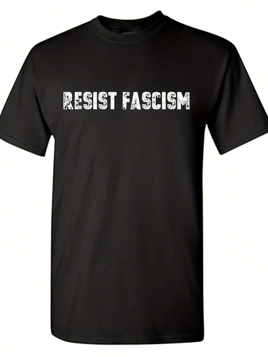 Resist Fasci Graphic Tee Sarcastic Humor Novelty T-Shirt,This Fun Printed Casual T-Shirt Is The Perfect Gift For Valentine's Day/Christmas - 款式21 - 查看 1