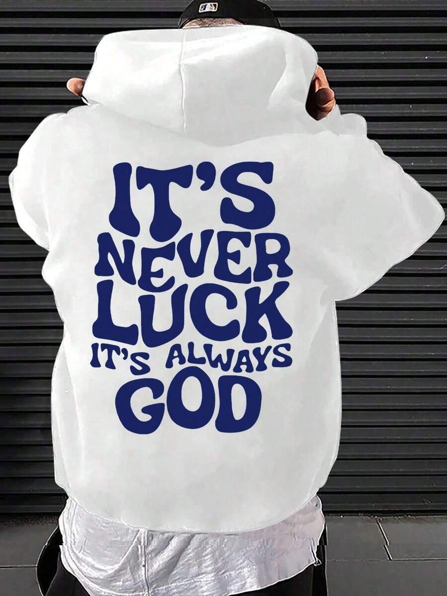 Men's Hoodie TrendsMen's Autumn/Winter Slogan "IT'S NEVER LUCK IT'S ALWAYS GOD" Print Minimalist Black Hoodieroomy And Comfortable - 白色 - 查看 1