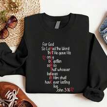 Hoodies For WomenFor God So Loved The World Sweatshirt, Christian Valentine Sweatshirt, Religious Valentines Day Sweatshirt, Gift For Her, Faith Sweatshirt. UA-985Loose And Comfortableed Hardy Clothes Tops - màu đen - Xem 1