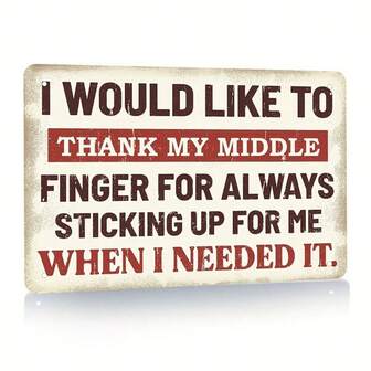 1pc Vintage Metal Sign - I Would Like To Thank My Middle - Humorous Retro Wall Decor, Rustic Iron Plaque, 8x12 Inch Indoor Bedroom Art, Adds Quirky Charm To Your Home
