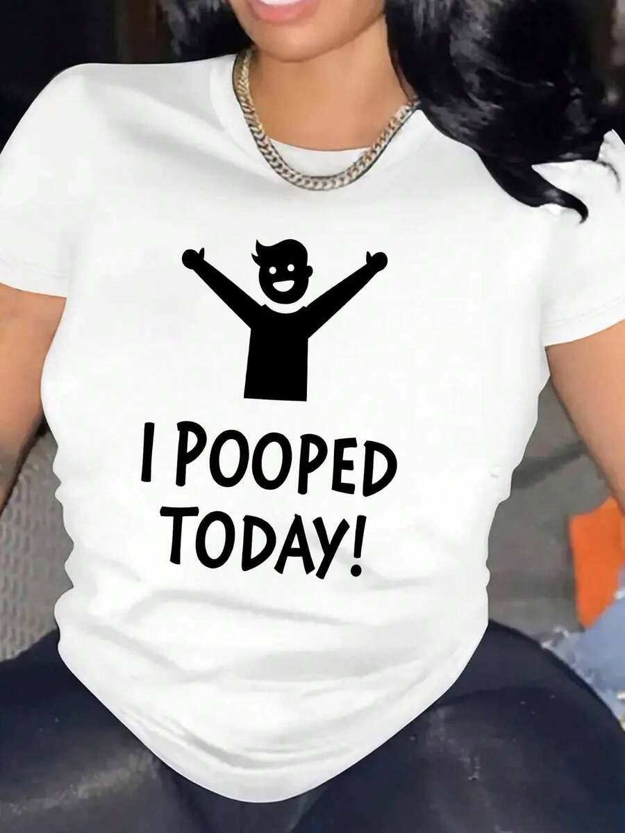 1pc Camiseta de manga corta impresa para mujeres, tejido de 100% algodón, estiramiento medio, camiseta deportiva casual para todas las estaciones con gráfico "Hoy cagé"