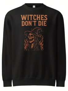 Witches Don't Die Crewneck Sweatshirt - Horror Halloween Pullover - 款式19 - 查看 1