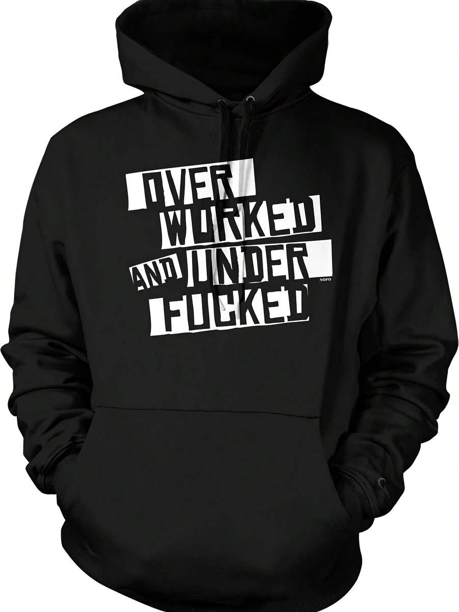 Over Worked And Under Ed Hooded Sweatshirt, HOOD00961,Autumn/Winter Hoodie Autumn Set - 款式28 - 查看 1