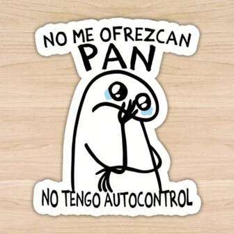 Funny 'No Me Ofrezcan Pan' Spanish Decal - Perfect For Cars, Laptops, Water Bottles & Notebooks Durable Polypropylene Material