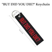 Motorcycle Key Tag BUT DID YOU DIE Personalized Keychain Embroidery Dirt Bike Keyring For Motorcycles Scooters Bikes Cars Key Ring Accessories Black And Red - As Pic - View 2