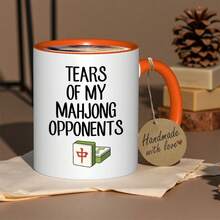 1 Piece Funny Mahjong Cup - My Mahjong Opponent's Tears Cup With Design, Dishwasher Ceramic Coffee Cup Mahjong Players, Birthday//Halloween/Thanksgiving - Game Nights And Tabletop Games, Holiday Idea, Humorous Design, Smooth Surface, Novelty Drinkware, Holiday Shoppers, Mahjong, Mahjong Fun Merchandise/Cup/Cup/Tile, Cup - Orange - View 2