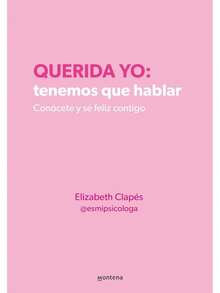 QUERIDA YO: TENEMOS QUE HABLAR - Libro único - Ver 2