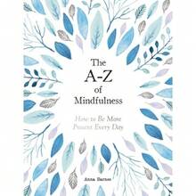 Happiness, Inspiration, The A-Z Of Mindfulness 3 Books Collection Set - Single Book - View 4