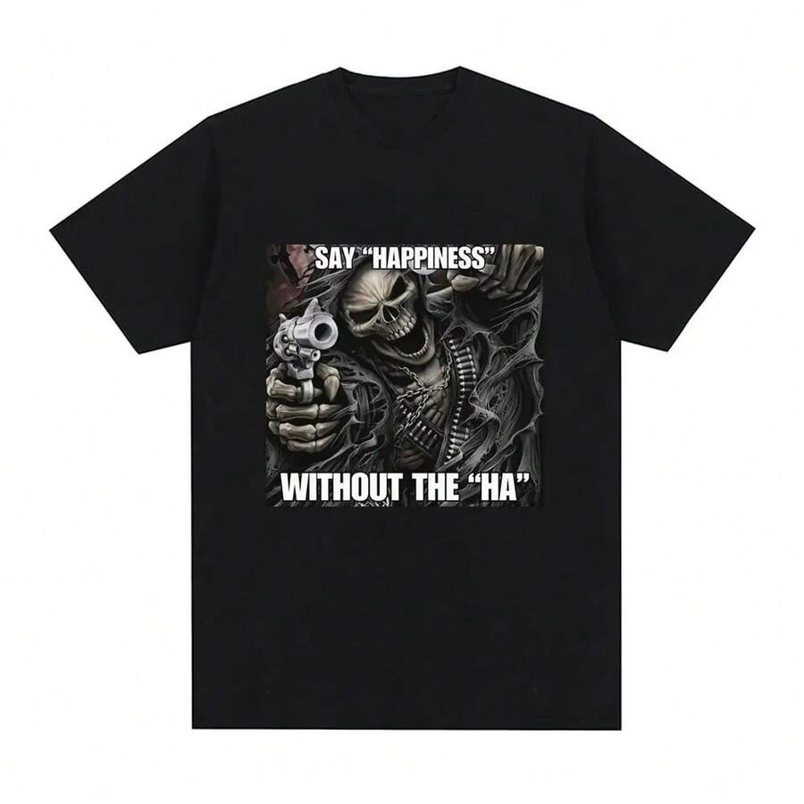 Funny Say Happiness Without The Ha Skeleton Meme T-Shirt Men Women Fashion Vintage Short Sleeve T Shirt Cozy Unisex T-Shirts - 黑色 - 查看 1