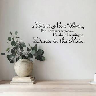 1pc PEOHO Inspirational English Proverb Wall Decal - "Life Is Not Waiting For The Storm To Pass, It's Learning To Dance In The Rain" - Black PVC Self-Adhesive Art, Suitable For Bedroom And Living Room, Various Scenarios Wall Decor, Easy To Peel And Stick, Great For Winter, Christmas, New Year Gifts