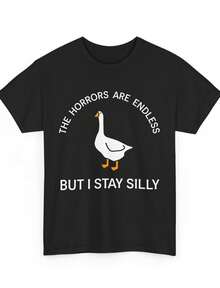 Funny Stay Silly Goose Horrors Are Endless Meme T-Shirt - 黑色 - 查看 1