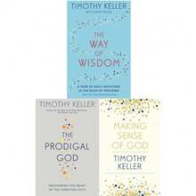 Timothy Keller 3 Books Collection Set (The Way Of Wisdom, Making Sense Of God, The Prodigal God) - Single Book - View 3