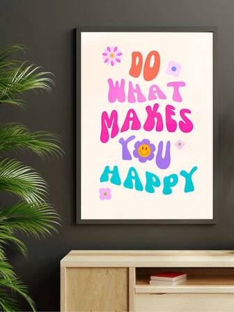 1pc Inspirational Quote Canvas Poster, "Do What Makes You Happy" Art Deco Retro Style Wall Hanging Decor, Frameless Alphabet Print For Home Office, Living Room, Bedroom - Indoor