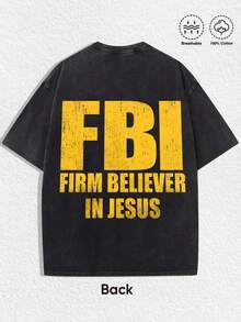 1 PCS "Retro Religious 'F*B*I - Firm Believer In Jesus' Typographic" Print, Vintage Distressed Aesthetics, Spring/Summer Men Women Clothes, Regular Fit T-Shirt, Christmas & Religious Events, Men's Women's Casual Everyday Top, They Are Excellent Gifts For Friends And Family, 100% Cotton Tees Feature, A Youthful And Fashionable Design, Graphic Tees Men, Graphic Tees Women, Urban Fashion, Street Style, Casual Hangouts, Religious Gatherings, Daily Leisure - 黑色 - 查看 3