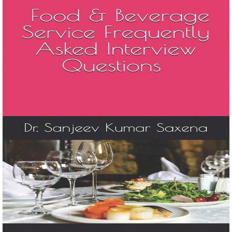 Food & Beverage Service Frequently Asked Questions: Hotel Management (1 ...