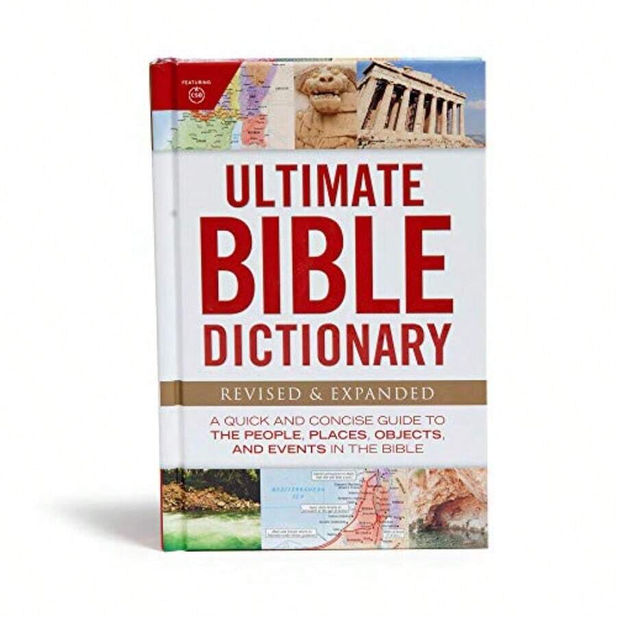 Ultimate Bible Dictionary: A Quick And Concise Guide To The People ...
