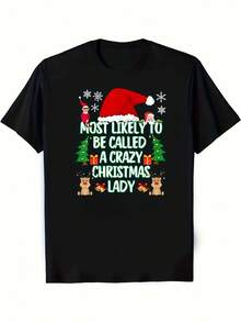 Camiseta gráfica divertida 'Crazy Christmas Lady' con gorro festivo de Santa, copos de nieve y diseño de Rudolph - Dicho humorístico de vacaciones para mujeres "Más probable que se llame loca - Una dama de Navidad" - Camiseta casual de algodón suave para fiestas de Navidad, atuendo casual (tallas S-2XL) - Negra con letras verdes y copos de nieve rojos/dorados - Regalo de Navidad divertido para mujeres, parejas y hombres - Lavable a máquina, cuello redondo, camisetas de Navidad más probables, camisetas de Navidad divertidas, camiseta divertida, camiseta de personas - Negro - Ver 1