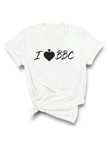 Hot Sexy Tshirt I LOVE BBC Women And Men's Shirts Girl's Cotton T-Shirts For Women Plus Size Summer Top Tee White Fun Shirts - 白色 - 查看 1