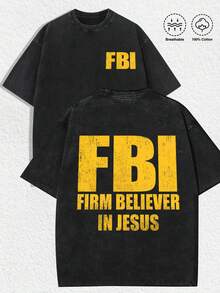 1 PCS "Retro Religious 'F*B*I - Firm Believer In Jesus' Typographic" Print, Vintage Distressed Aesthetics, Spring/Summer Men Women Clothes, Regular Fit T-Shirt, Christmas & Religious Events, Men's Women's Casual Everyday Top, They Are Excellent Gifts For Friends And Family, 100% Cotton Tees Feature, A Youthful And Fashionable Design, Graphic Tees Men, Graphic Tees Women, Urban Fashion, Street Style, Casual Hangouts, Religious Gatherings, Daily Leisure - 黑色 - 查看 1