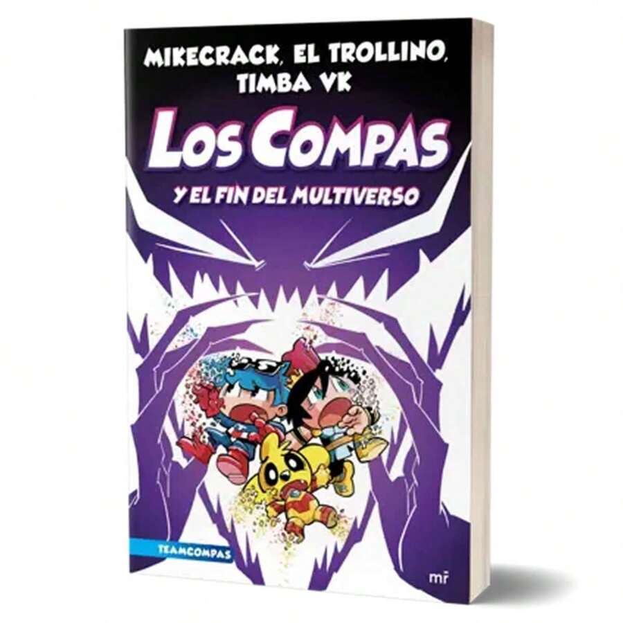 Los Compas 10 El fin del multiverso / Libro / Mikecrack Trollino Timba VK - Libro único - Ver 1