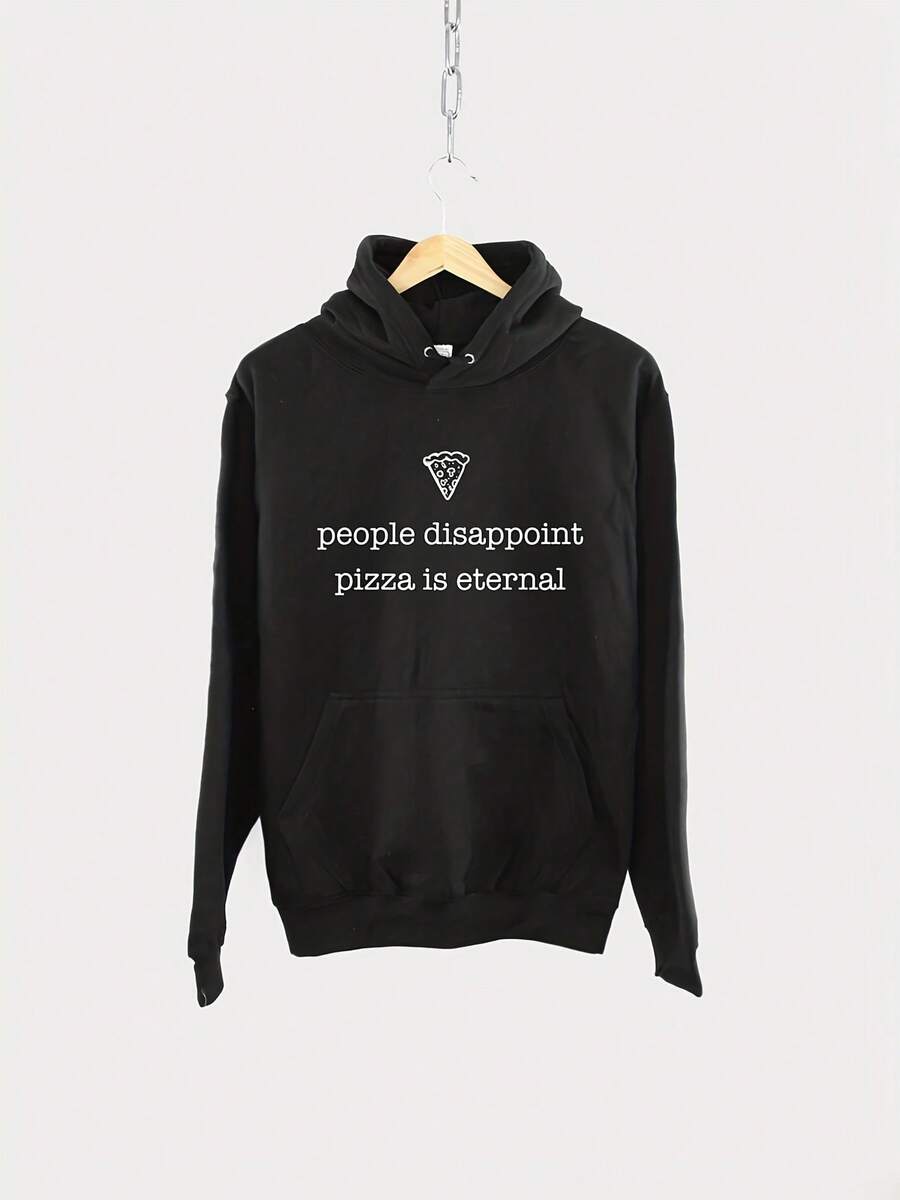 People Disappoint Pizza Is Eternal Food Hoodie,Autumn/Winter Hoodie Autumn Set - 款式23 - 查看 1