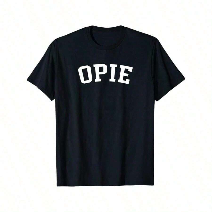 Men's OPIE Funny Saying T-Shirt - 100% Cotton 180gsm Heavyweight Casual Round Neck Tee with Iconic TV Show Quote & Logo Print, Machine Washable All-Season Fit for Casual Attire ( Men) - Noir - Voir 1