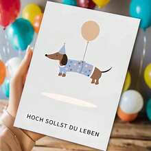 Thiệp mừng sinh nhật người lớn bằng tiếng Đức - Chú chó Dachshund đội mũ dự tiệc và bóng bay với lời chúc "Muôn năm bạn" (kèm phong bì) - Nhiều màu - Xem 12