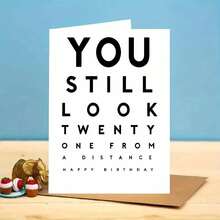 "You Still Look Twenty One From A Distance" Adult Card - Eye Chart Inspired Birthday Greeting (Includes Envelope) - Multicolor - View 3