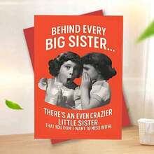 Sister-Themed Adult Humorous Card - "Crazier Little Sister Behind Big Sis" Retro Greeting (With Envelope) - Multicolor - View 14