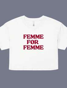 Femme For Femme Crop Top Shirt _ LGBTQIA+ Pride _ Queer Fashion - 白色 - 查看 1