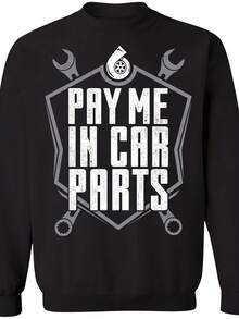 Pay Me In Car Parts Automot Mecic Turbo Crewneck Sweatshirt,Autumn/Winter Hoodie Autumn Set - 款式18 - 查看 1