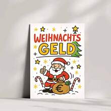 喜庆的德国“圣诞金”海报，以快乐的圣诞老人竖起大拇指、手捧欧元钞票的场景为特色——充满活力的节日设计，配以拐杖糖、圣诞树和黄色星星，为节日庆祝活动增添喜庆气氛。 - 多色 - 查看 10