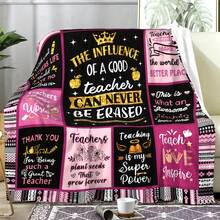Teacher Appreciation Gifts , Best Teachers Day Gifts From Student, End Of Year Teachers Gift Idea, Teacher Gifts For Graduation Birthday Back To School Blanket,Super Soft Flannel Printed  Blanket,As Birthday Gifts, Family, Wedding, Souvenir Blankets, Polyester Blankets Suitable For All Seasons, Washable, Machine Washable, Lightweight, Breathable, Comfortable, Warm, Unique, 280gsm For Him, Her Personalized Ideal Gifts For Her, Him,  Perfect Nap, Camping, Travel, Home, Daily Life, Office Decoration, Birthday, Anniversary, Valentine's Day, Thanksgiving, Christmas, Halloween, Mother's Day, Father's Day, Wedding, New Year Gifts ,Sofa,Bed,Car,Bedroom,Living Room,Office,  Outdoor Camping, Beach,Wall Decoration - Nhiều màu 3 - Xem 4