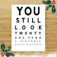 "You Still Look Twenty One From A Distance" Adult Card - Eye Chart Inspired Birthday Greeting (Includes Envelope) - Multicolor - View 11