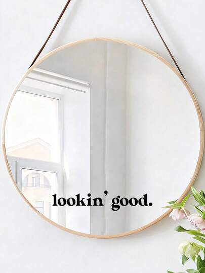 1pc You Look Good|Have A Nice Day|You Are Enough Positive And Uplifting Inspirational Slogans Are Suitable For Use In Bathrooms, Dressing Tables, Makeup Rooms, And Living Room Mirrored Doors, Windows, And Walls Room Decor Home Decor