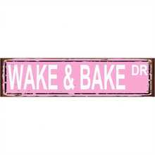 Wake & Bake DR Metal Tin Sign - Vintage Rustic Wall Art Decor With Distressed Pink Finish, 16x4 Inch Indoor/Outdoor Durable Metal Sign For Home, Bar, Garage, Cafe - Funny Gift For  & Lovers - Nhiều màu - Xem 2