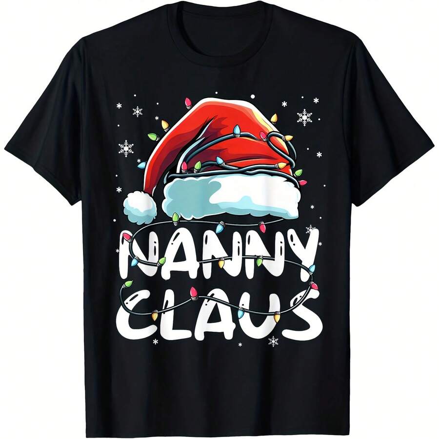 Nanny Claus Christmas Lights Matching Family Xmas Pajama T-Shirt - Women's T-Shirt,Men tshirt , Unisex style Gift T-Shirt ,Comfortable home wear, Daily fashion, Party wear T-shirt, Sizes S - XXL, Black
