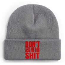 Don't Ask Me For Anything Winter Beanie For Men Women Soft Warm Knit Hat Ski Stocking Cuffed Cap - Grey - View 1