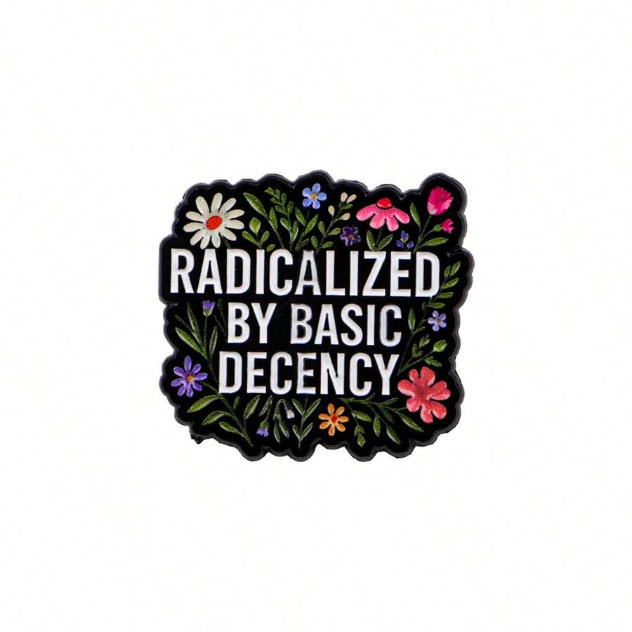 1枚“基本体面促成医”标语珐琅胸针 - 时尚标语徽章，可装饰背包和服装