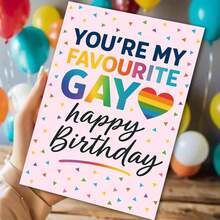 "You're My Favourite Gay" Happy Birthday Card - Vibrant Rainbow Design For Adult LGBTQ+ Celebrations (With Envelope) - Multicolor - View 10