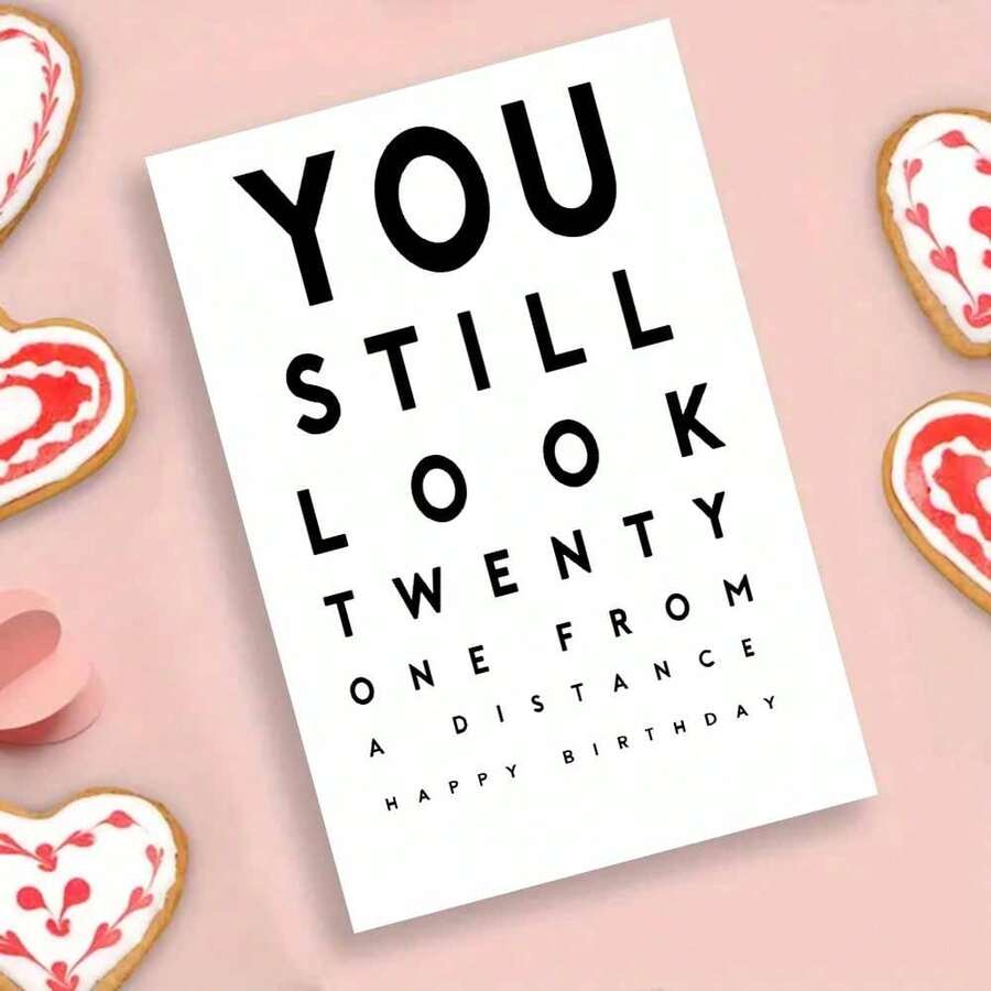 "You Still Look Twenty One From A Distance" Adult Card - Eye Chart Inspired Birthday Greeting (Includes Envelope) - Multicolor - View 1